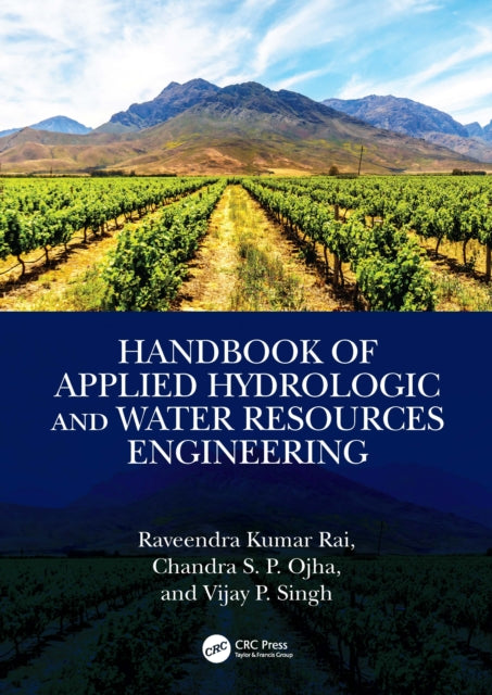 Book cover of: Handbook of Applied Hydrologic and Water Resources Engineering. By: Raveendra Kumar Rai