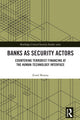 Book cover of: Banks as Security Actors. By: Esmé Bosma