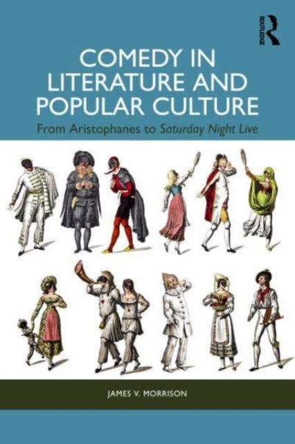 Book cover of: Comedy in Literature and Popular Culture. By: James V. Morrison