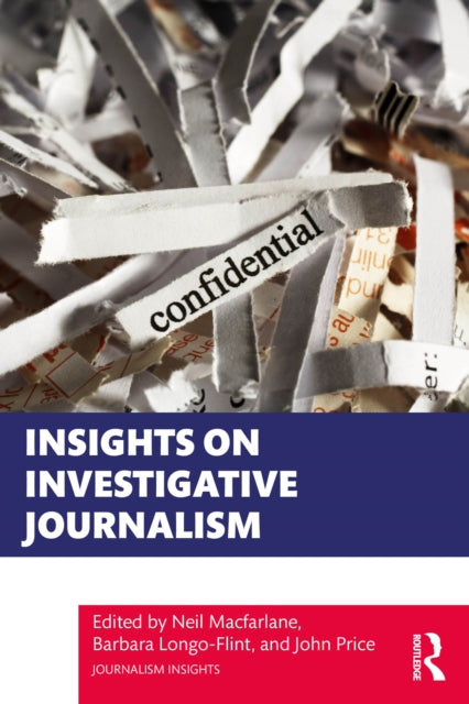 Insights on Investigative Journalism