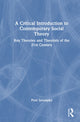 Book cover of: Critical Introduction to Contemporary Social Theory. By: Piotr Sztompka
