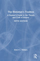 Book cover of: Historian's Toolbox. By: Robert C. Williams