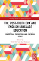Book cover of: Post-Truth Era and English Language Education