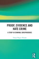 Book cover of: Proof, Evidence and Hate Crime