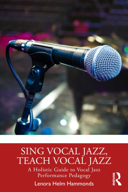 Book cover of: Sing Vocal Jazz, Teach Vocal Jazz