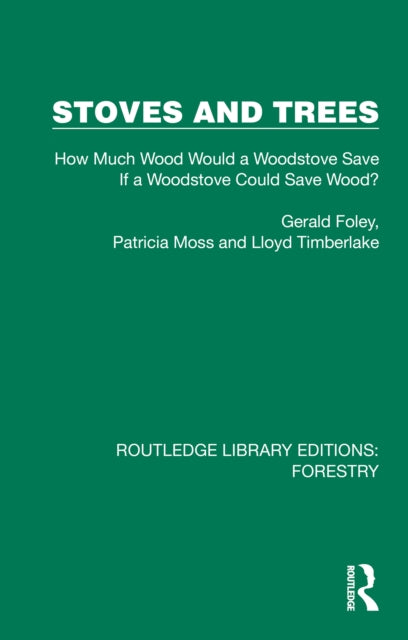 Book cover of: Stoves and Trees. By: Gerald Foley