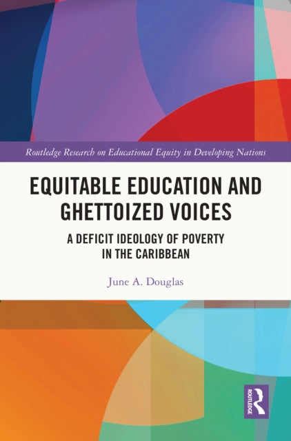 Book cover of: Equitable Education and Ghettoized Voices. By: June A Douglas