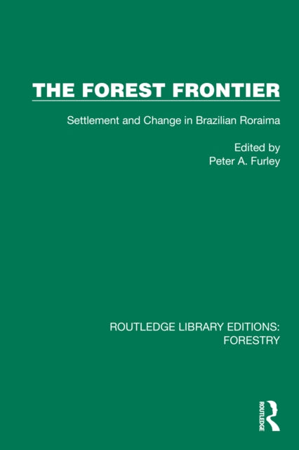 The Forest Frontier