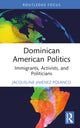Book cover of: Dominican American Politics