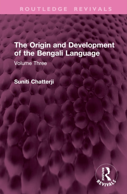 Book cover of: Origin and Development of the Bengali Language