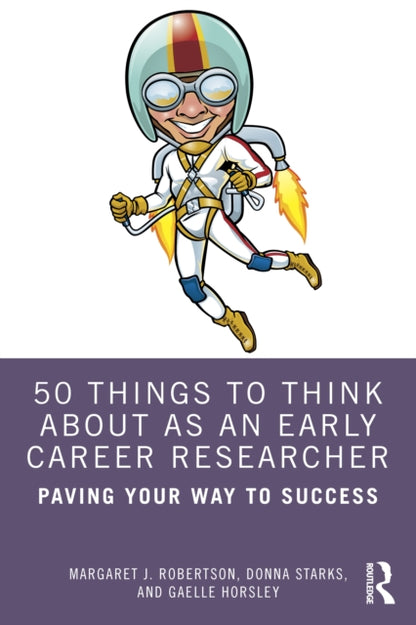 Book cover of: 50 Things to Think About as an Early Career Researcher