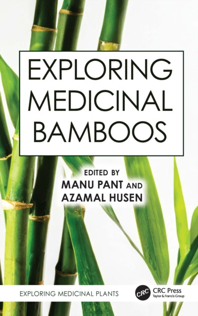 Book cover of: Exploring Medicinal Bamboos