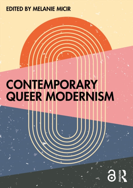Book cover of: Contemporary Queer Modernism