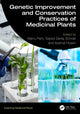 Book cover of: Genetic Improvement and Conservation Practices of Medicinal Plants. By: Manu Pant
