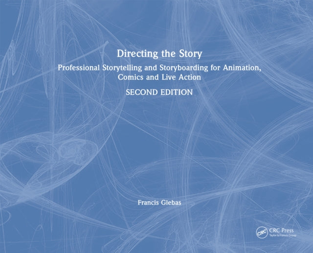 Book cover of: Directing the Story