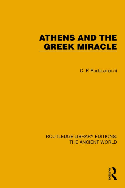 Book cover of: Athens and the Greek Miracle
