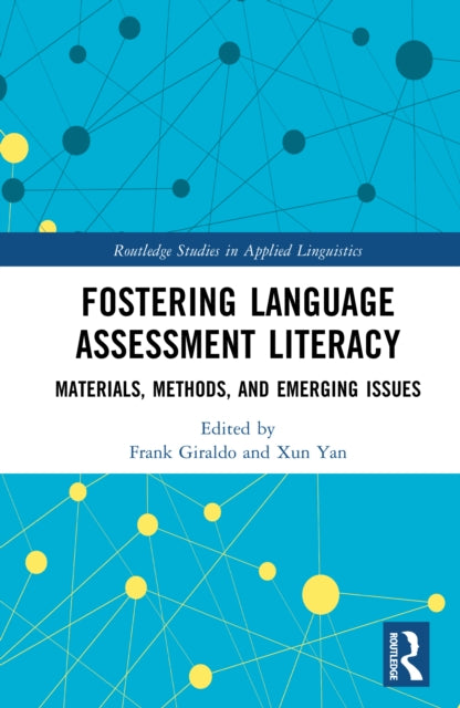 Book cover of: Fostering Language Assessment Literacy