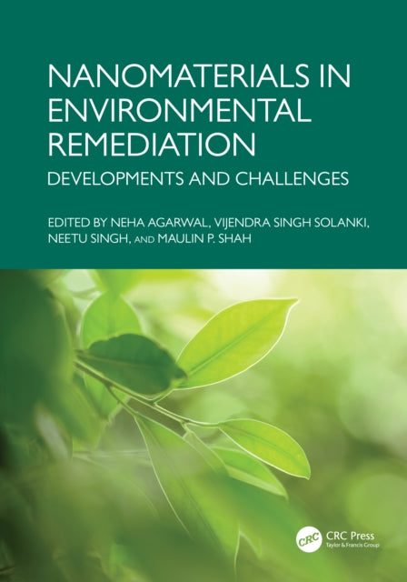 Book cover of: Nanomaterials in Environmental Remediation. By: Neha Agarwal