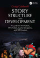 Book cover of: Story Structure and Development