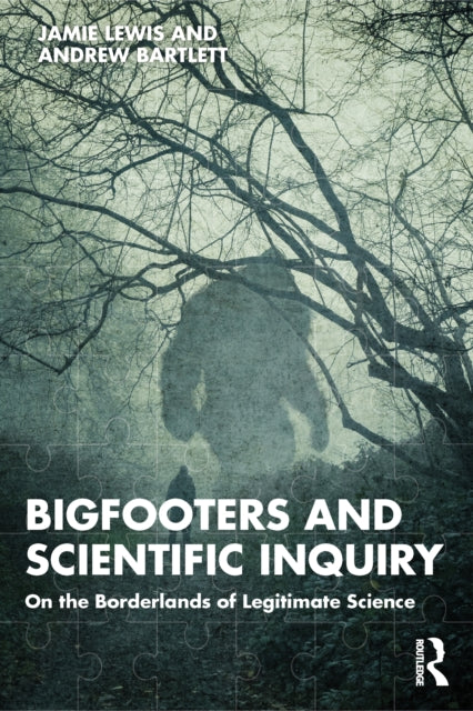 Book cover of: Bigfooters and Scientific Inquiry