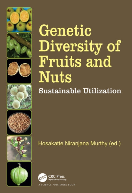 Book cover of: Genetic Diversity of Fruits and Nuts. By: Hosakatte Niranjana Murthy