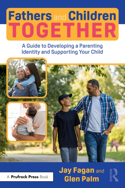 Book cover of: Fathers and Children Together. By: Jay Fagan
