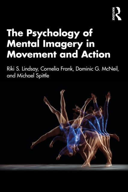 Book cover of: Psychology of Mental Imagery in Movement and Action