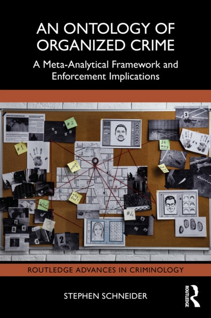 Book cover of: Ontology of Organized Crime. By: Stephen Schneider