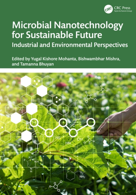 Book cover of: Microbial Nanotechnology for Sustainable Future