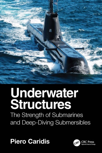 Book cover of: Underwater Structures. By: Piero Caridis