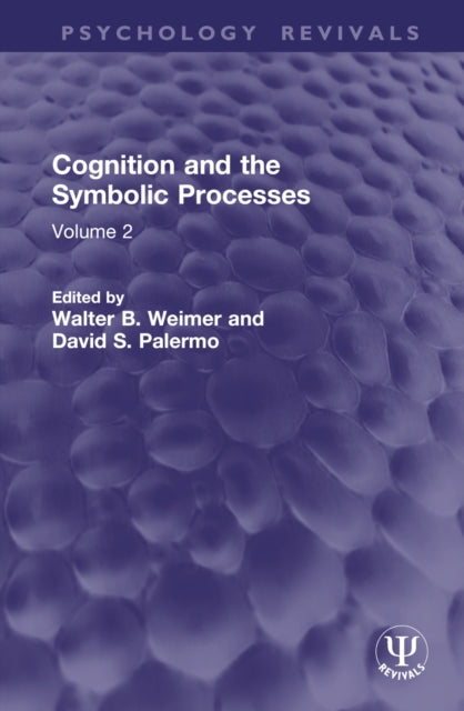 Book cover of: Cognition and the Symbolic Processes. By: Walter B. Weimer