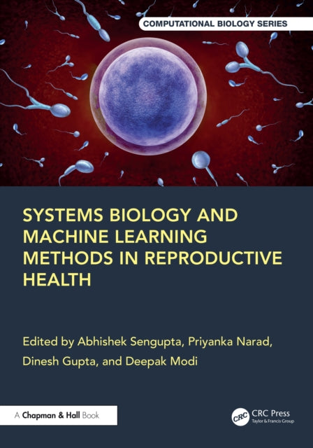 Book cover of: Systems Biology and Machine Learning Methods in Reproductive Health