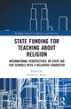 Book cover of: State Funding for Teaching about Religion