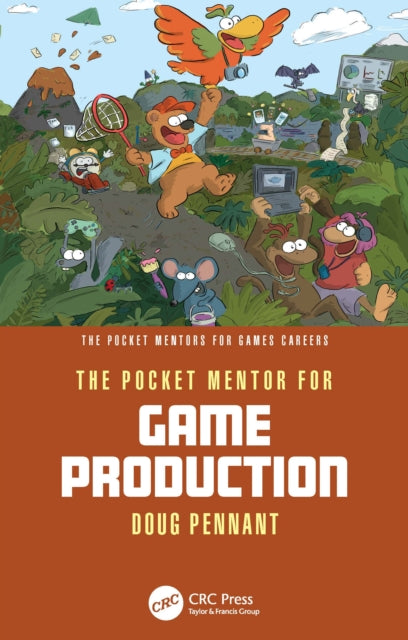 The Pocket Mentor for Game Production
