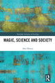 Book cover of: Magic, Science and Society