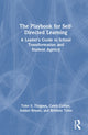 Book cover of: Playbook for Self-Directed Learning. By: Tyler S. Thigpen