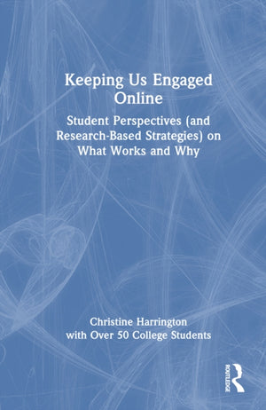 Keeping Us Engaged Online