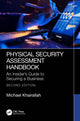 Book cover of: Physical Security Assessment Handbook. By: Michael Khairallah