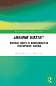 Book cover of: Ambient History