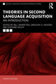 Book cover of: Theories in Second Language Acquisition. By: Gregory D. Keating