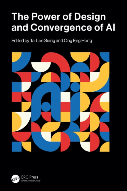 Book cover of: Power of Design and Convergence of AI