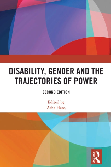 Book cover of: Disability, Gender and the Trajectories of Power