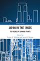Book cover of: Japan in the 1960s. By: Robert D. Eldridge