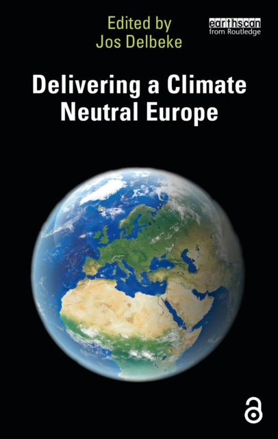 Book cover of: Delivering a Climate Neutral Europe