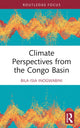 Book cover of: Climate Perspectives from the Congo Basin. By: Bila-Isia Inogwabini
