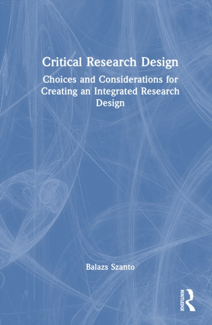 Book cover of: Critical Research Design