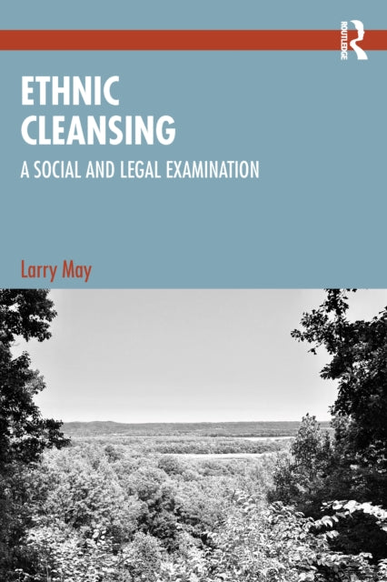 Book cover of: Ethnic Cleansing. By: Larry May