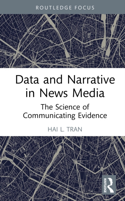 Book cover of: Data and Narrative in News Media