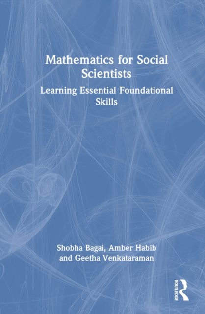 Book cover of: Mathematics for Social Scientists. By: Shobha Bagai