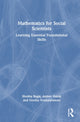 Book cover of: Mathematics for Social Scientists. By: Shobha Bagai